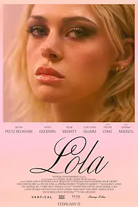 Главный постер фильма «Лола (2024)»
