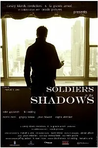 Постер к фильму «Soldiers in the Shadows (2009)»