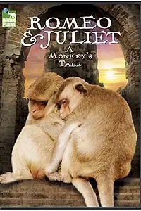 Постер к фильму «Romeo & Juliet: A Monkey's Tale (2005)»