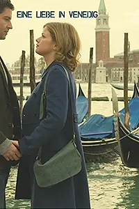 Главный постер фильма «Любовь в Венеции (2009)»