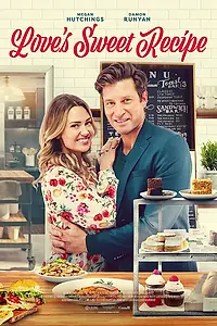 Главный постер фильма «Love's Sweet Recipe (2021)»