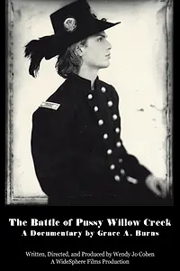 Главный постер фильма «The Battle of Pussy Willow Creek (2010)»