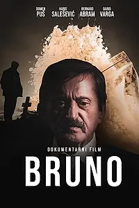Постер к фильму «Bruno (2021)»