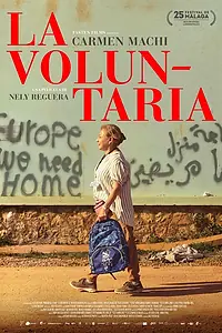 Главный постер фильма «La voluntaria (2022)»