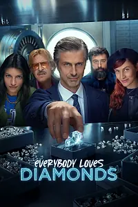 Постер к сериалу «Все любят бриллианты (2023)»