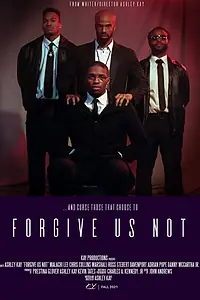 Постер к фильму «Forgive Us Not (2021)»