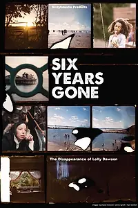 Главный постер фильма «Six Years Gone (2022)»