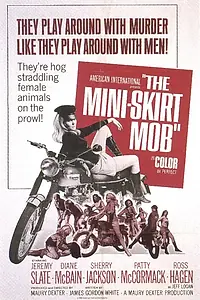 Главный постер фильма «Банда в мини-юбках (1968)»