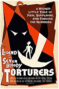 Главный постер фильма «Legend of the Seven Bloody Torturers (2007)»