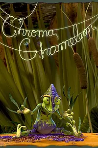 Главный постер мультфильма «Хрома хамелеон (2008)»