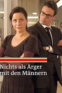 Главный постер фильма «Nichts als Ärger mit den Männern (2009)»