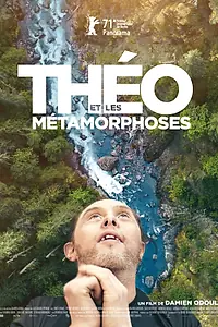 Главный постер фильма «Тео и метаморфозы (2021)»