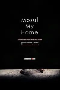 Постер к фильму «Мой дом Мосул (2020)»