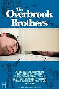 Главный постер фильма «The Overbrook Brothers (2009)»