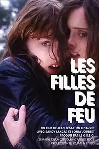 Постер к фильму «Les filles de feu (2008)»