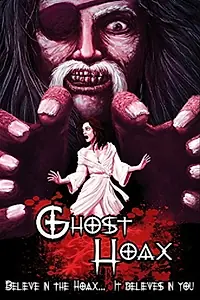 Постер к фильму «Ghost Hoax (2010)»