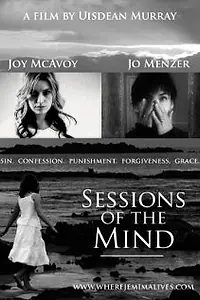 Главный постер фильма «Sessions of the Mind (2008)»