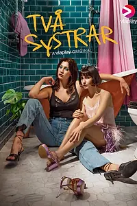 Постер к сериалу «Две сестры (2021)»