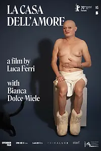 Главный постер фильма «Дом любви (2020)»