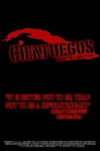 Постер к фильму «Cienfuegos (2008)»