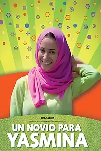 Главный постер фильма «Жених для Ясмины (2008)»
