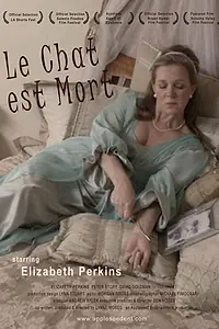 Постер к фильму «Le chat est mort (2009)»
