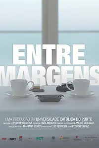 Постер к фильму «Entre Margens (2012)»