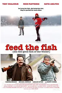 Постер к фильму «Feed the Fish (2010)»