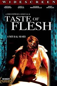 Постер к фильму «Taste of Flesh (2008)»