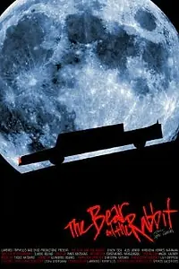 Постер к фильму «The Bear and the Rabbit (2008)»