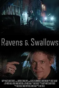 Постер к фильму «Ravens & Swallows»