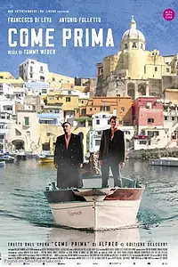 Постер к фильму «Come prima (2022)»