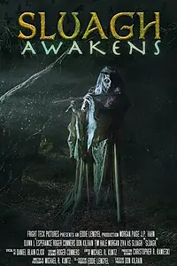 Постер к фильму «The Sluagh Awakens (2022)»