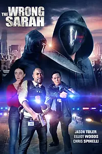 Главный постер фильма «The Wrong Sarah (2021)»