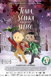 Постер к мультфильму «Tonda, Slávka a kouzelné svetlo (2023)»