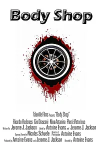 Главный постер фильма «Body Shop (2021)»