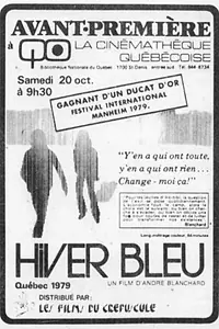 Постер к фильму «L'hiver bleu (1979)»