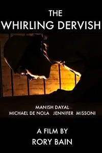 Постер к фильму «The Whirling Dervish (2009)»