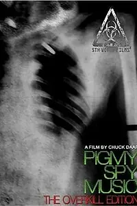 Главный постер фильма «Pigmy Spy Music (2006)»