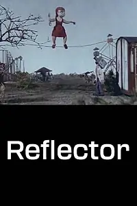 Постер к мультфильму «Рефлектор (2001)»