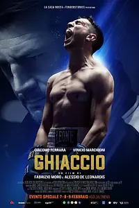 Постер к фильму «Ghiaccio (2022)»