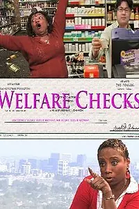 Постер к фильму «Welfare Checks (2008)»