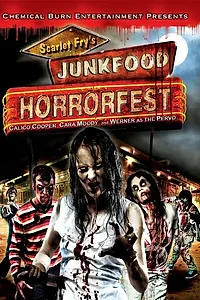 Главный постер фильма «Junkfood Horrorfest (2007)»