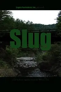 Постер к фильму «Slug (2008)»