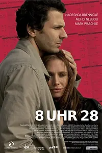 Постер к фильму «8 Uhr 28 (2010)»