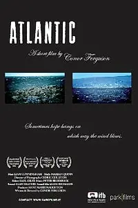 Постер к фильму «Atlantic (2008)»