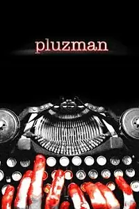 Постер к фильму «Pluzman (2008)»