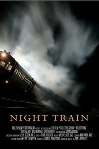 Постер к фильму «Night Train (2008)»