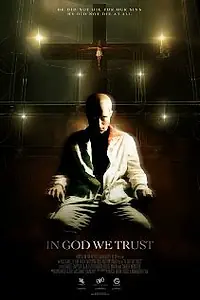 Постер к фильму «In God We Trust (2012)»