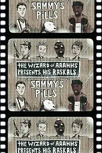 Постер к фильму «Sammy's Pills (2008)»